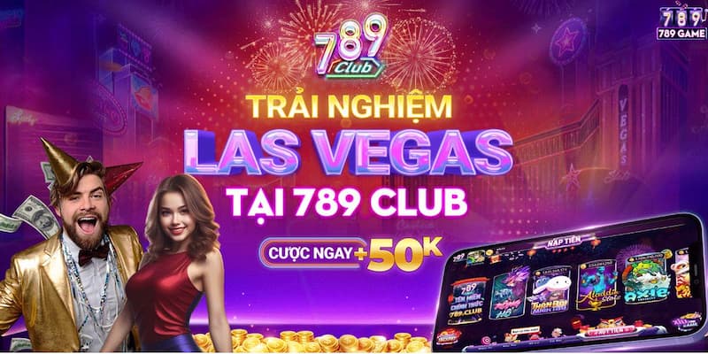 Game 789 Club Las Vegas